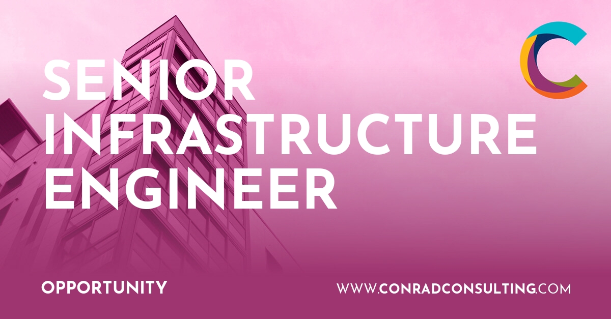 United Infrastructure Overview SENIOR INFRASTRUCTURE ENGINEER in , London Job Vacancy | Conrad Consulting
